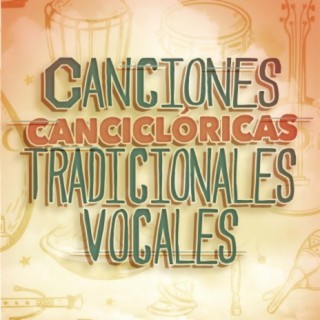 Canciones folclóricas tradicionales vocales