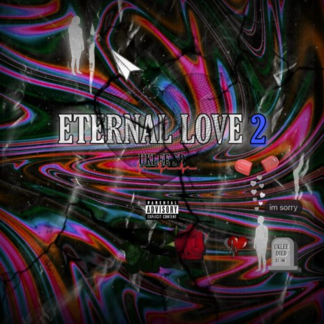 Eternal love 2 | Boomplay Music