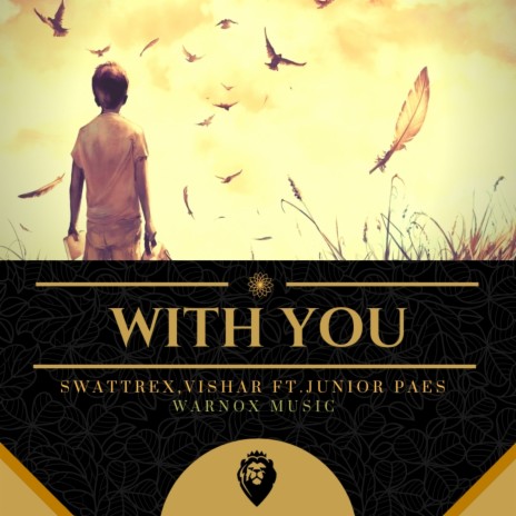 With You ft. Vishar & Junior Paes | Boomplay Music