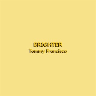 brighter