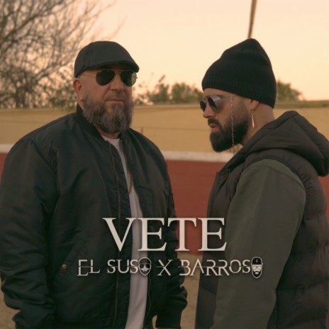 Vete ft. Barroso | Boomplay Music