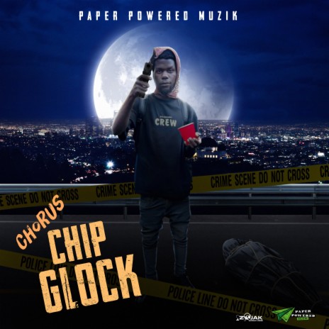 Chip Glock ft. Paper Powered Muzik | Boomplay Music