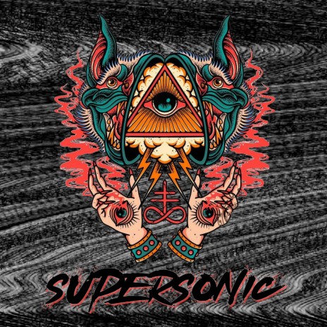 Supersonic | Boomplay Music