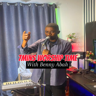 7Mins Worship Time with Benny Abah