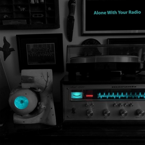 Alone With Your Radio (Sunday Morning) | Boomplay Music