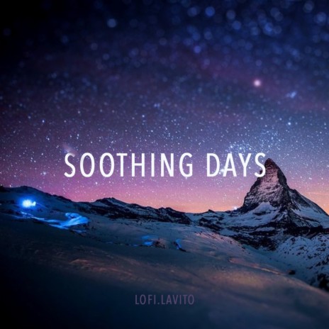 Soothing Days | Boomplay Music