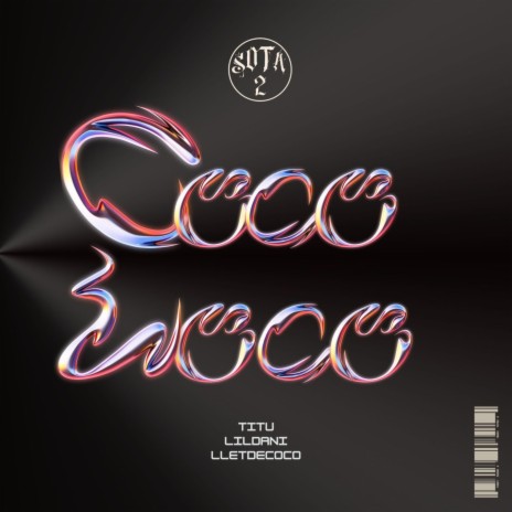 COCO LOCO ft. Lletdecoco | Boomplay Music