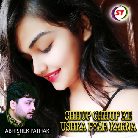 Chhup Chhup Ke Uska Pyaar Karna (Hindi) | Boomplay Music