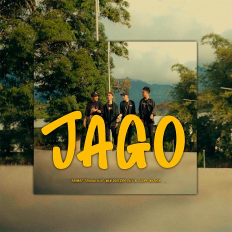 Jago ft. Wen D Jatzky, Riff B & Rizky Ibrahim | Boomplay Music