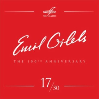 Эмиль Гилельс 100, Том 17 (Live)