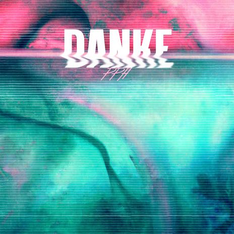 danke | Boomplay Music