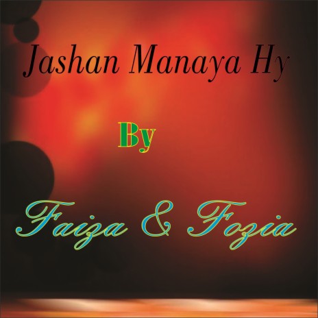 Jashan Manaya Hy ft. Fozia | Boomplay Music