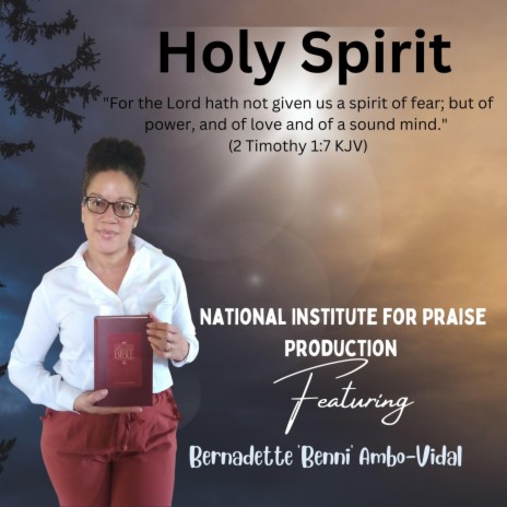 Holy Spirit ft. Bernadette "Benni" Ambo-Vidal | Boomplay Music