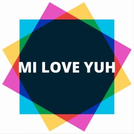 Mi Love Yuh | Boomplay Music