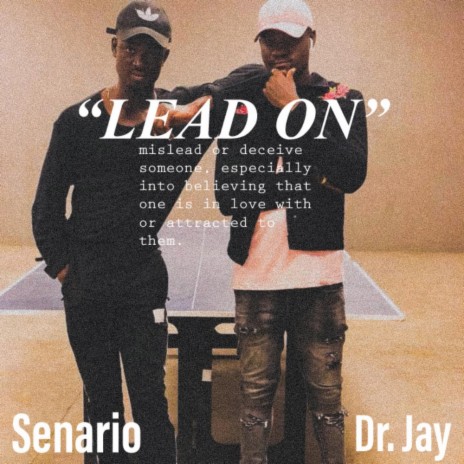 Lead On ft. Senario | Boomplay Music
