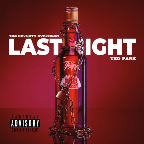 Last Night ft. Ted Park | Boomplay Music