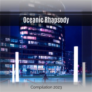Oceanic Rhapsody