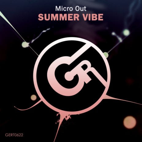 Summer Vibe (Original Mix) | Boomplay Music
