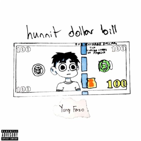 Hunnit Dollar Bill | Boomplay Music