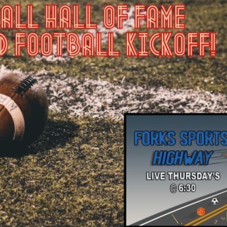 Forks Sports Highway - NFL Hall of Fame Game, Yankees in Last, MLB Trade Deadline Updates, UND Football Begins & Bison Copycats - 8-3-2023