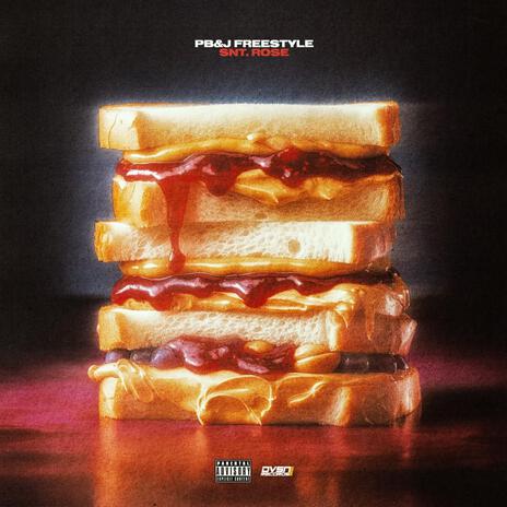 PB&J Freestyle | Boomplay Music