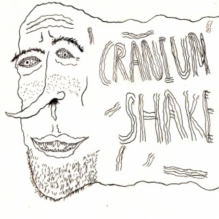 Cranium Shake