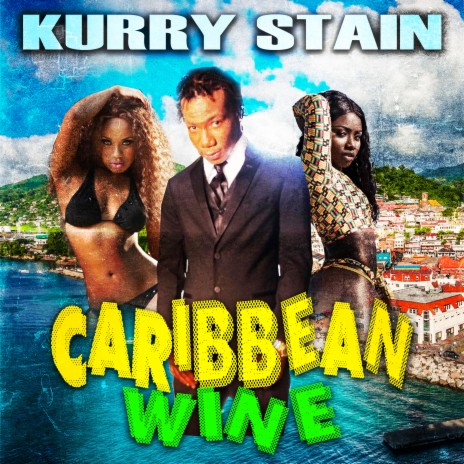 Caribbean Wine (Instrumental)