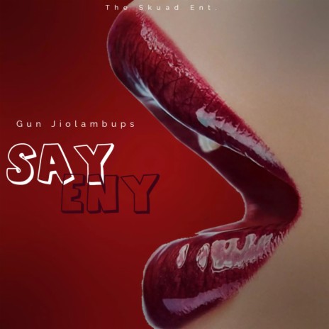 Say Eny | Boomplay Music