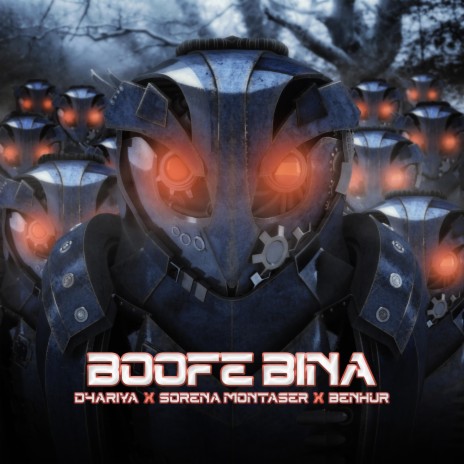 Boofe Bina ft. Sorena Montaser & Benhur Raddi | Boomplay Music