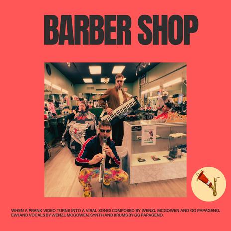 Barber Shop ft. ggpapageno | Boomplay Music