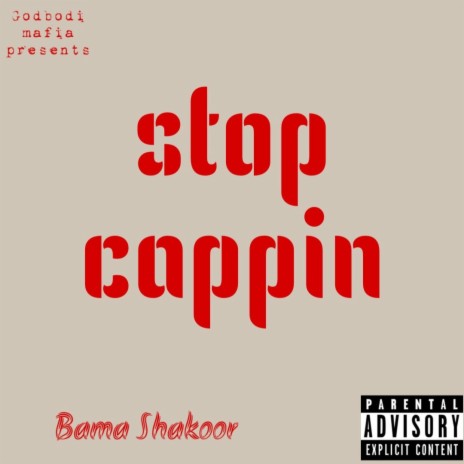 Stop cappin