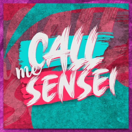 Call Me Sensei ft. Kastles