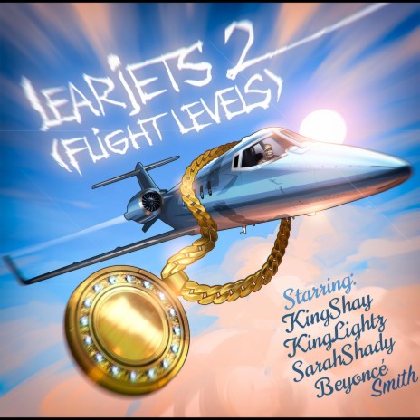 LearJets 2 'Flight Levels' (Radio Edit) ft. Beyonce Smith, King Lightz & Sarah Shady | Boomplay Music