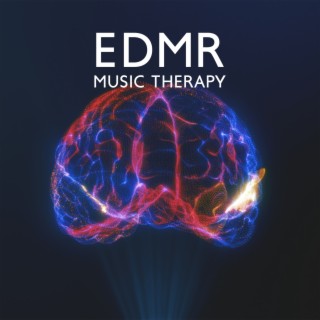EDMR Music Therapy: Bilateral Stimulation Mix, Relieving Anxiety Disorder & Stress