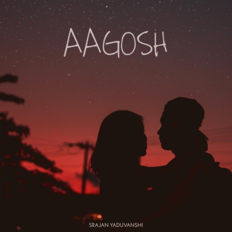 Aagosh | Boomplay Music