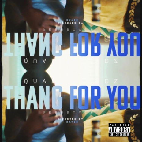 Thang For You Freestyle | Boomplay Music