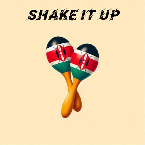 Shake it up | Boomplay Music