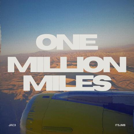 One Million Miles