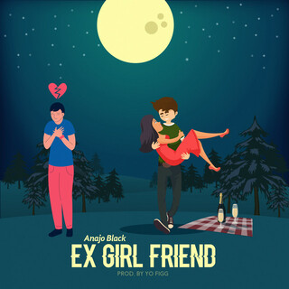 Ex Girl Friend