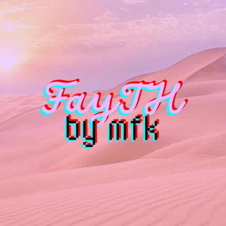 FayTH | Boomplay Music