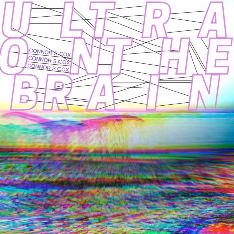 Ultra on the Brain | Boomplay Music