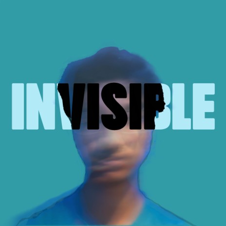 INVISIBLE | Boomplay Music