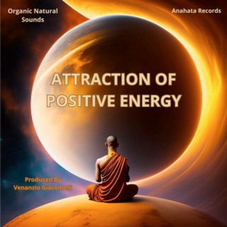 Attraction of Positive Energy