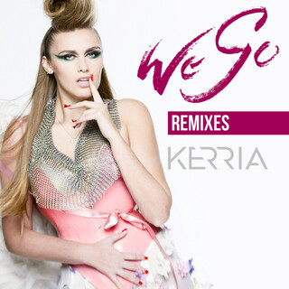 We Go (Remixes)