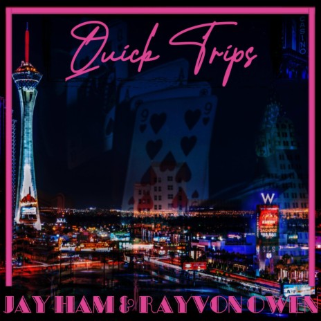 Quick Trips ft. Rayvon Owen | Boomplay Music