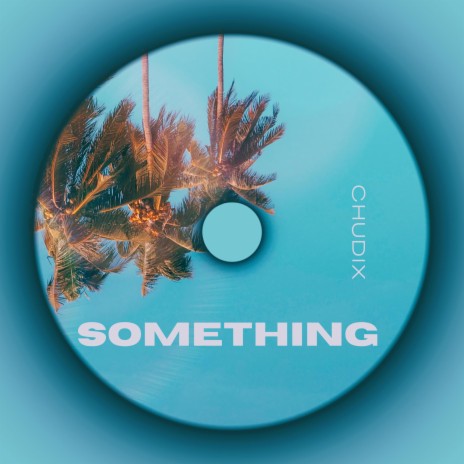 Something | Boomplay Music