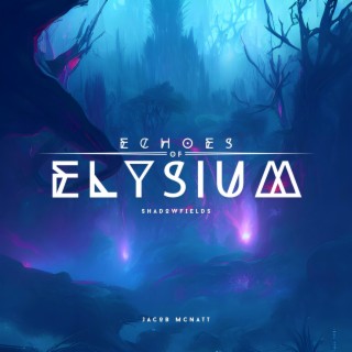 Echoes of Elysium: Shadowfields