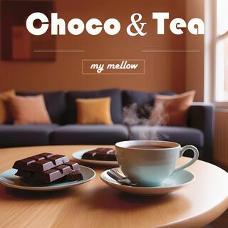 Choco & Tea