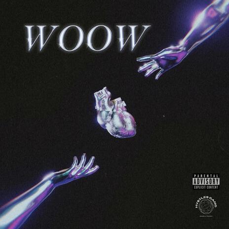 Wooow | Boomplay Music