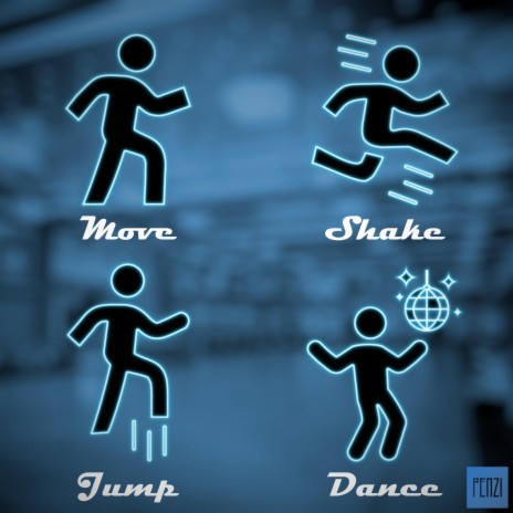Move, Shake, Jump, Dance | Boomplay Music